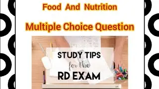 Food And Nutrition Solved MCQS | RD mcqs | Food technology mcq | dietetic mcqs