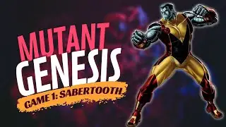 Mutant Genesis Campaign: Game 1 - Sabertooth