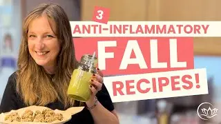 3 Simple Fall Recipes to Boost Energy & Calm Inflammation After 40 #fallrecipes
