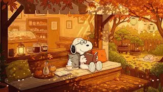 🐾 Snoopy&rsquo;s Study Time 🔥 Cozy Lofi Beats for Study & Relax ☕ Lofi Autumn Chill Vibes