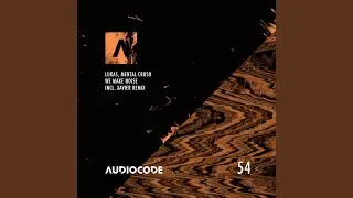 We Make Noise (Original Mix)