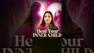 Transform Your Life With Inner Child Healing | Dr Karishma Ahuja