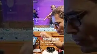Flute Recording Swarit Studio@atulsharmaflautist #live #shorts #melody #swaritstudio #music #love