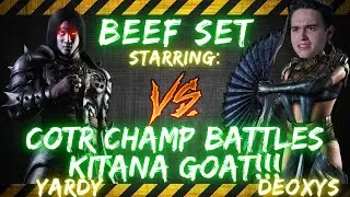 BEEF SET ft. Deoxys vs Yardy | COTR CHAMP BATTLES KITANA GOAT!!! | LIVEGUY FACECAM 🎤👀🔥