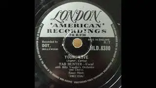 Tab Hunter - Young Love/Red Sails In The Sunset (shellac 78)