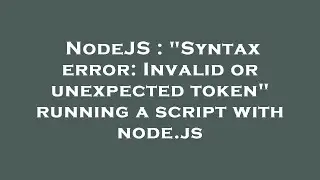 NodeJS : 