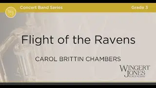 Flight of the Ravens - Carol Brittin Chambers