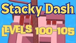 🕹️Stacky Dash Game 🧍Levels 100-105 Android 🪵IOS #stacydash #gameplay #shorts