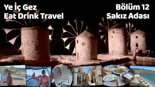 2023 Temmuz Sakiz Adası Chios Neler Yaptık Nereye Gittik Ne Yedi Plajlar Restoranlar Turistik yerler