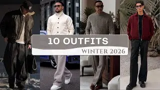 10 Latest Outfits for Men | Winter 2026 Fashion