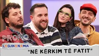 PROMO | Logjikonomia | Episodi i 105-t&euml; | e diel nga ora 20:45