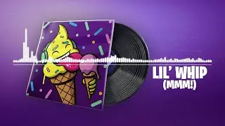 Fortnite | Lil' Whip (Mmm!) Lobby Music