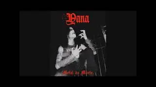 Yana - Metal da Morte (Full Ep)