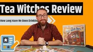 Tea Witches Rapid Fire Review - A Rapid Fire Review For A Game That Runs Too Long
