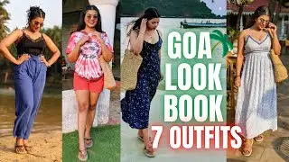 GOA Look Book 2021 // Easy Outfit Ideas | What I wore for my Pear Shape Body Type | Shalini Mandal