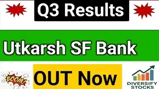  Utkarsh Small Finance Bank Q3 Results 2026 | utkarsh Bank share latest news | Utkarsh Bank Results 