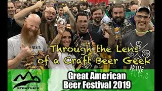 Great American Beer Festival 2019 - Through the Lens of a Craft Beer Geek
