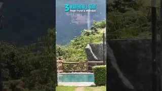 Top 3 Waterfall View Villa near Pune | Unique Resorts near Mumbai | Unique stays in India