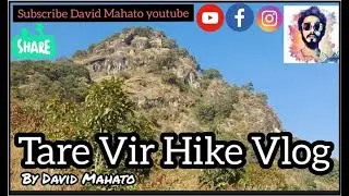 Tare Vir Hike Vlog, Budhanilkantha By David Mahato.