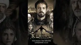 kurulus orhan season 7 episode 1 trailer update