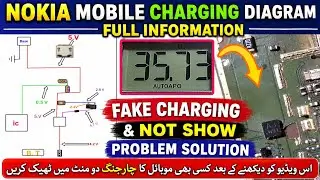 Nokia Mobile Charging Diagram Full Information || fake charging and Not Show Problem Solution