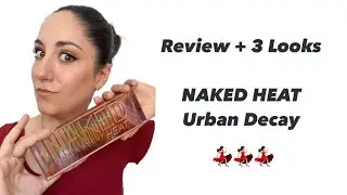 Rese&ntilde;a Completa de la Paleta de Sombras NAKED HEAT de URBAN DECAY 🥰| 3 Looks + Swaches 😉