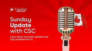 Sunday Updates (26th May 2024) with Best Consultancy in Nepal for Canada | Study in Canada - CSC