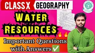 Class 10 Geography Chapter 3 |🔥6 Most Important Questions with Answers 🤯| CBSE 2025-26 | Sahil Sagar