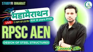 RPSC AE Marathon - 9 | Design of steel structures (DSS) | ESE PYQs #studyfibharat