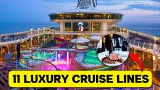 11 Luxury Cruise Lines That Offer Stunning Suites, Fine Dining & Exceptional Itineraries