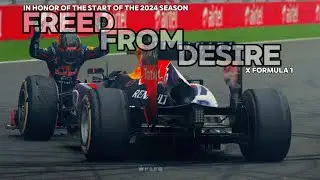 Freed From Desire | F1 Edit Made In Honor Of The Start Of The 2024 Season