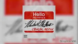 Eminem - My Name Is (Remix)