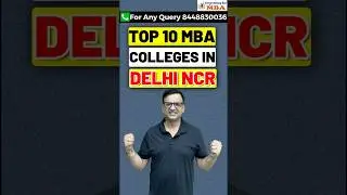Top 10 MBA Colleges in Delhi NCR | MBA Colleges in Delhi NCR | Admission 2025 | Placements | Fees