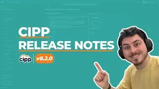 CIPP Release Notes v8.2.0 - The Little Dirty Paloma