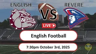 Lynn English High School VS Revere High School l MIAA Football