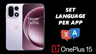 Как установить разные языки для разных приложений на OnePlus 15