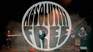 ABSOLUTELY FREE - PROROCK&Eacute; BLUES - HRANIČ&Aacute;Ř