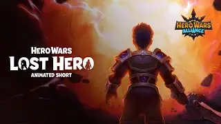 &ldquo;Lost Hero&rdquo; Animated Short | Hero Wars Alliance | Mobile RPG Game