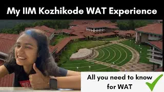 My IIM Kozhikode WAT Experience