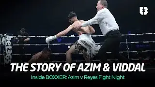 Unseen Adam Azim Knockdown Angle And Exclusive Callux Scenes With Viddal Riley | Inside BOXXER