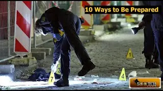 World Crisis: 10 Ways to Be Prepared for Attacks