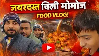 🌶️ Chilli Momos Challenge! | Ek Bite Aur Paseena 💦 | Street Food Vlog