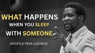 CO SIĘ DZIEJE, GDY ŚPISZ Z KIMŚ - APOSTOŁ FEMI LAZARUS #femilazarus #apostlejoshuaselman
