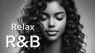 【R&B Relax 1】Cozy Music / Chill / Relaxation / For Work / Study / Coffee / Ballad / Healing Playlist