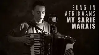 SARIE MARAIS // South African Folk Song