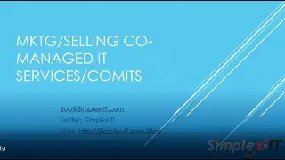 Overview of Marketing, Selling and Servicing Co-Managed IT services for MSP's by Bob Coppedge