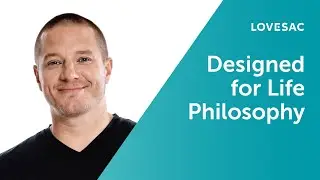 'Designed for Life' Philosophy w/ Shawn Nelson | Product Outlook From Lovesac CEO