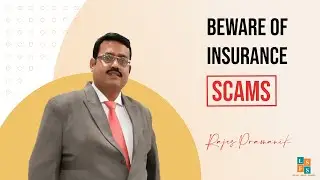 Beware of Insurance Scams - Rajes Pramanik