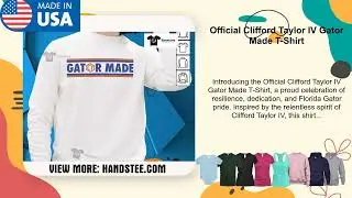 Official Clifford Taylor IV Gator Made T-Shirt