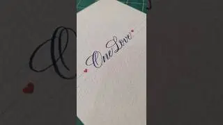 One Love #calligraphy #satisfying #asmr